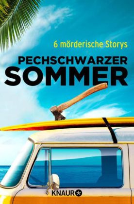 Pechschwarzer Sommer