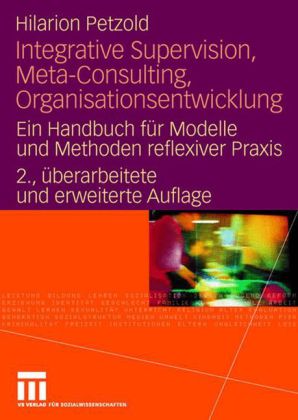 Integrative Supervision, Meta-Consulting, Organisationsentwicklung