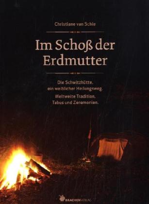 Im Schoß der Erdmutter