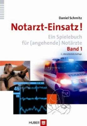 Notarzt-Einsatz!. Bd.1