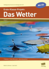 Erste-Klasse-Projekt: Das Wetter, m. CD-ROM