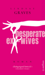 Desperate Ex-Wives