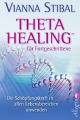 Theta Healing  für Fortgeschrittene