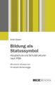 Bildung als Statussymbol