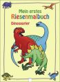 Mein erstes Riesenmalbuch, Dinosaurier