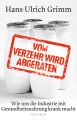 Vom Verzehr wird abgeraten