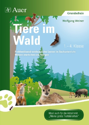 Tiere im Wald, 1.-4.Klasse