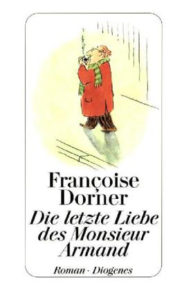 Die letzte Liebe des Monsieur Armand