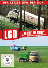 "IFA L60 ""Made in GDR"" - mit dem Herz aus Nordhausen - Der letzte LKW der DDR (DVD)"