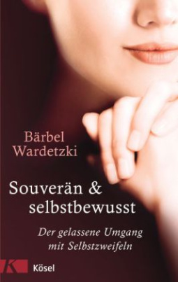 Souverän & selbstbewusst