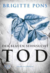 Der blauen Sehnsucht Tod