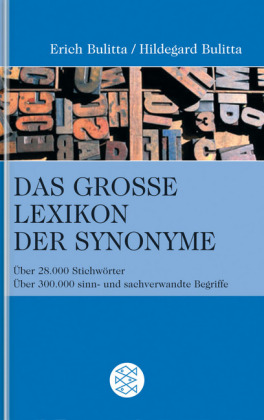 Das große Lexikon der Synonyme