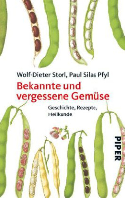 Bekannte und vergessene Gemüse