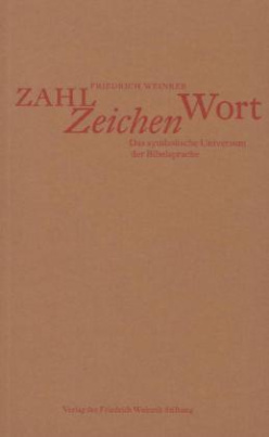 Zahl, Zeichen, Wort