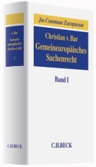 Gemeineuropäisches Sachenrecht. Bd.1