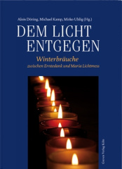 Dem Licht entgegen