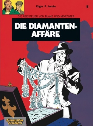 Die Abenteuer von Blake und Mortimer - Die Diamantenaffäre