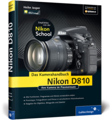 Nikon D810. Das Kamerahandbuch