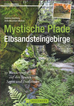 Mystische Pfade Elbsandsteingebirge