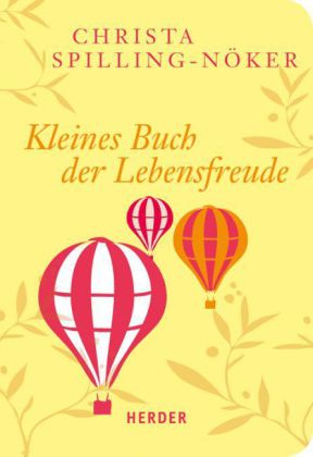 Kleines Buch der Lebensfreude