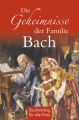 Die Geheimnisse der Familie Bach