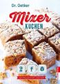 Dr. Oetker Mixer-Kuchen