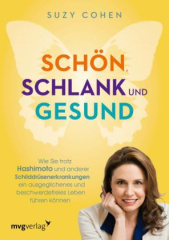 Schön, schlank und gesund