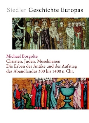 Christen, Juden, Muselmanen