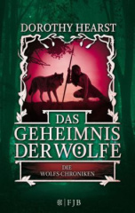 Das Geheimnis der Wölfe