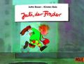 Juli, der Finder, kleine Ausgabe