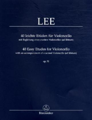 40 leichte Etüden für Violoncello op.70, mit Begleitung eines zweiten Violoncellos (ad libitum). 40 Easy Etudes for Violincello op.70, with an accompaniment of a second Violoncello (ad libitum)