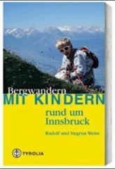 Bergwandern mit Kindern rund um Innsbruck