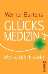 Glücksmedizin