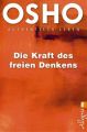 Die Kraft des freien Denkens