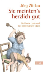 Sie meinten's herzlich gut