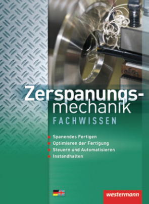 Zerspanungsmechanik Fachwissen