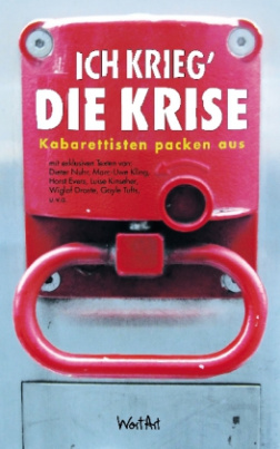 Ich krieg' die Krise