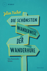 Die schönsten Wanderwege der Wanderhure, m. Audio-CD