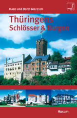 Thüringens Schlösser & Burgen