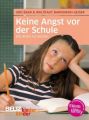 Keine Angst vor der Schule