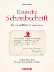 Deutsche Schreibschrift - Kurrent und Sütterlin lesen lernen