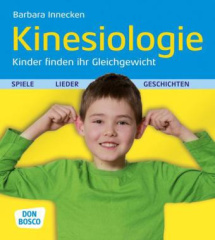 Kinesiologie - Kinder finden ihr Gleichgewicht