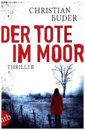 Der Tote im Moor