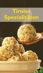 Tiroler Spezialitäten