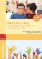 Mutig im Dialog