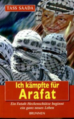 Ich kämpfte für Arafat