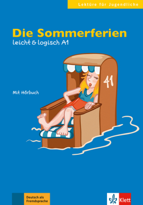 Die Sommerferien, mit Audio-CD