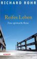 Reifes Leben