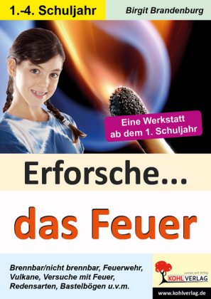 Erforsche das Feuer