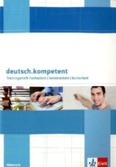 Trainingsheft Facharbeit, Seminararbeit, Kursarbeit